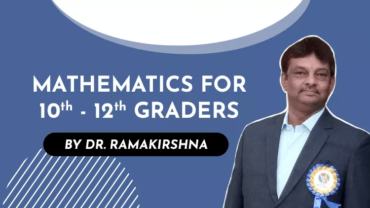 Mathematics - An easy learning course by Dr. Ramakrishna