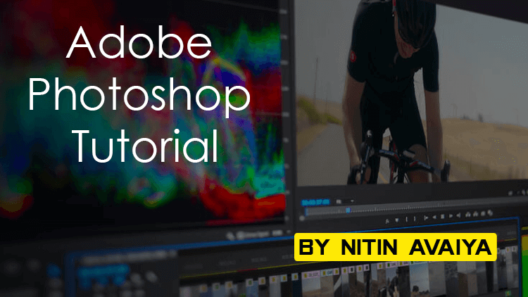 Adobe Photoshop Tutorial in Hindi!