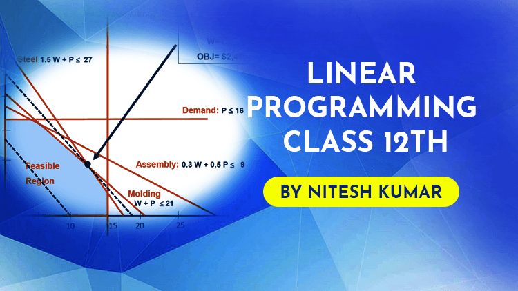 Linear Programming Class 12th