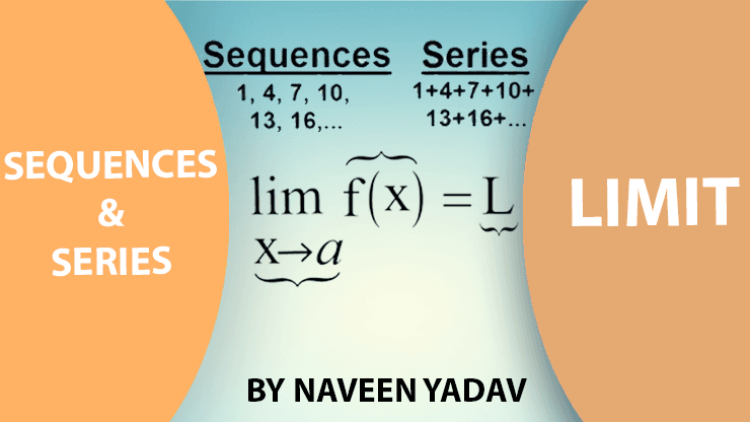 limit - sequences & series